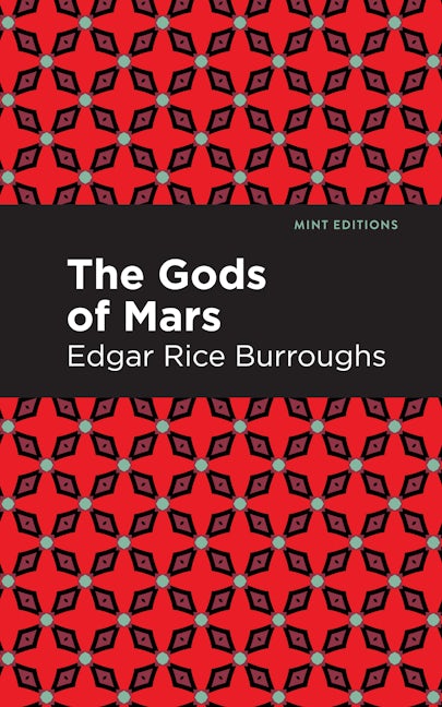 Book cover image for The Gods of Mars ISBN: 9781513207179